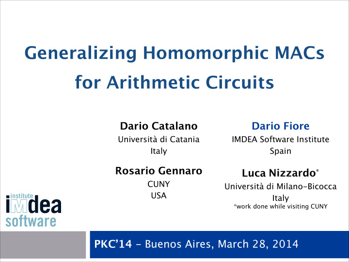 generalizing homomorphic macs for arithmetic circuits