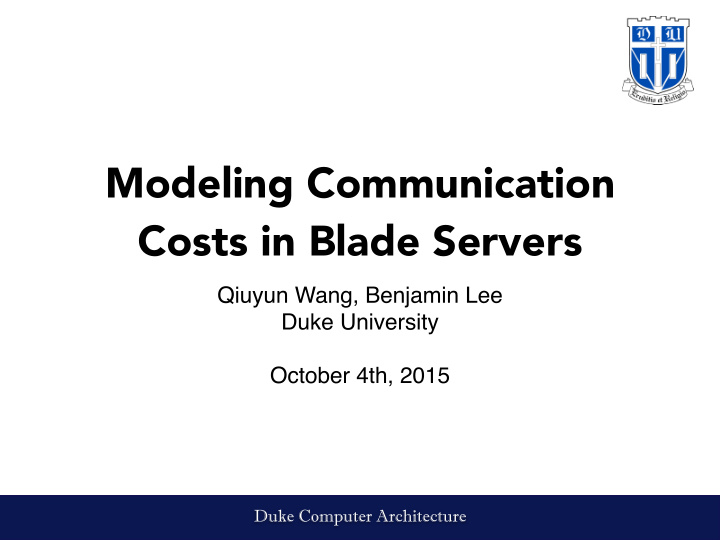 modeling communication costs in blade servers
