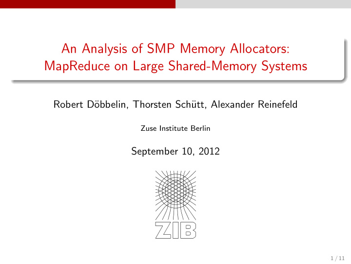 an analysis of smp memory allocators mapreduce on large