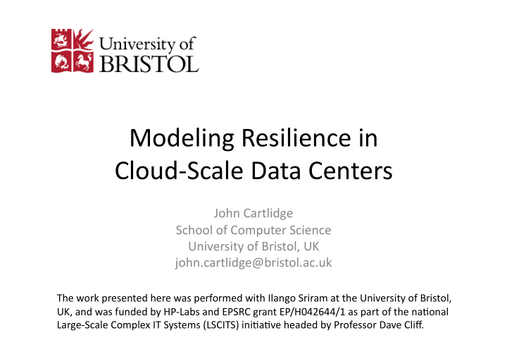 modeling resilience in cloud scale data centers