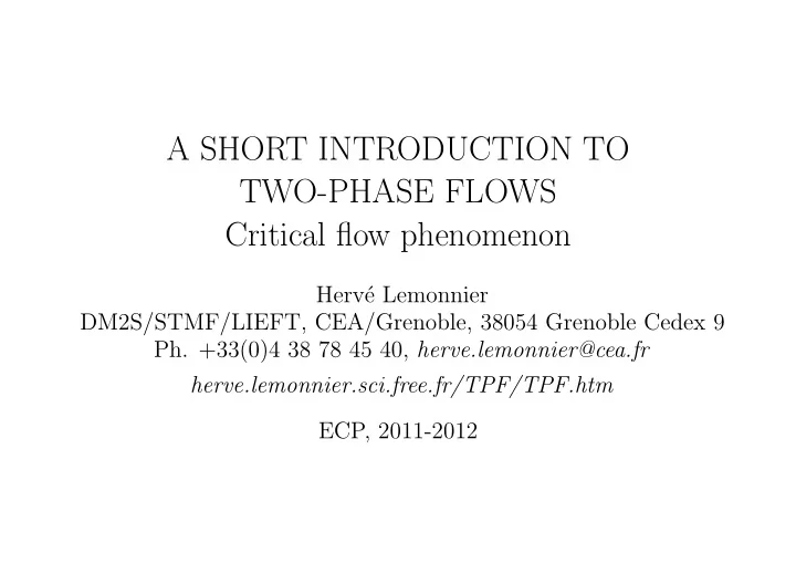 a short introduction to two phase flows critical flow