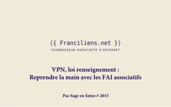 VPN, loi renseignement :  Reprendre la main avec les FAI associatifs  Pas Sage en Seine # 2015