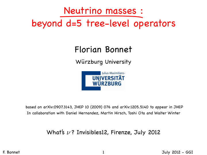 neutrino masses beyond d 5 tree level operators