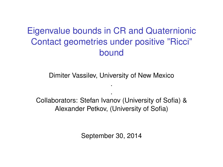 eigenvalue bounds in cr and quaternionic contact