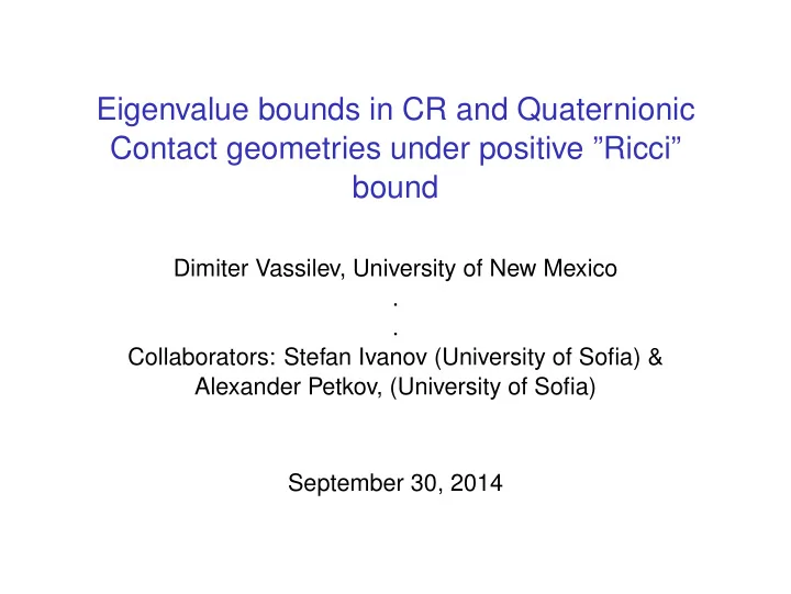 eigenvalue bounds in cr and quaternionic contact