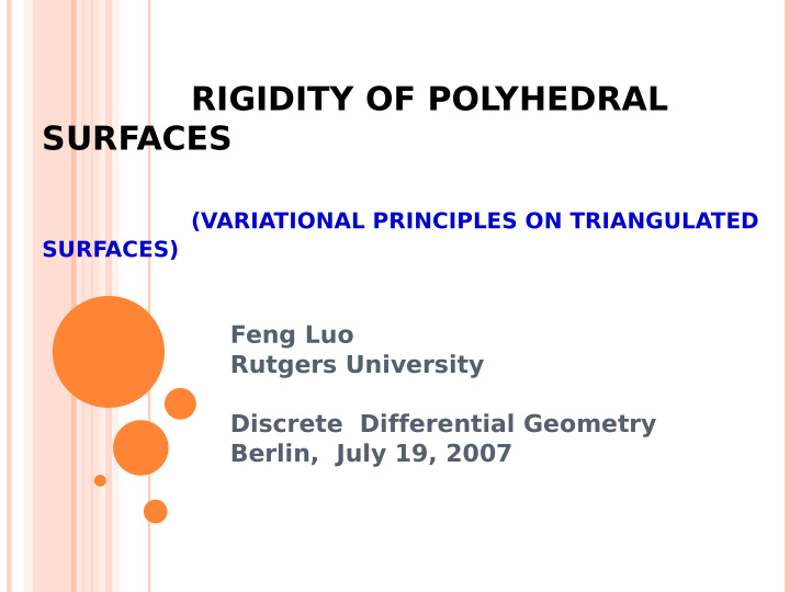 rigidity of pol yhedral surfaces
