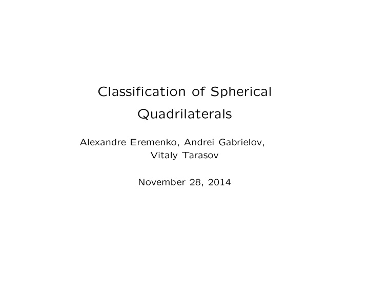 classification of spherical quadrilaterals