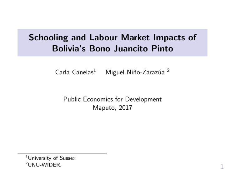 schooling and labour market impacts of bolivia s bono