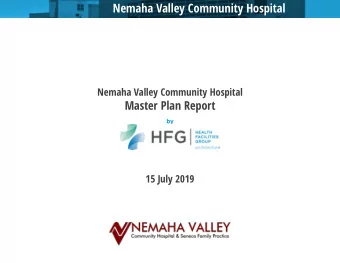 Nemaha Valley Community Hospital  Nemaha Valley Community Hospital  Master Plan Report  by  15 July