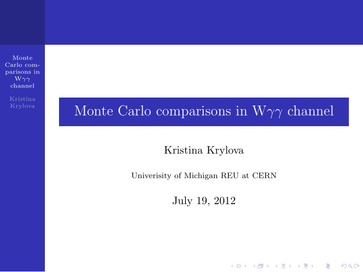 monte carlo comparisons in w channel