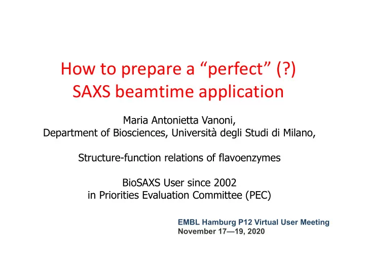 how to prepare a perfect saxs beamtime application