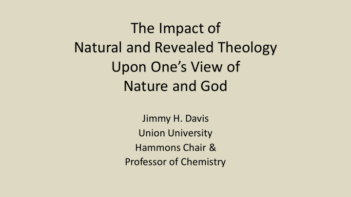 the impact of natural and revealed theology upon one s
