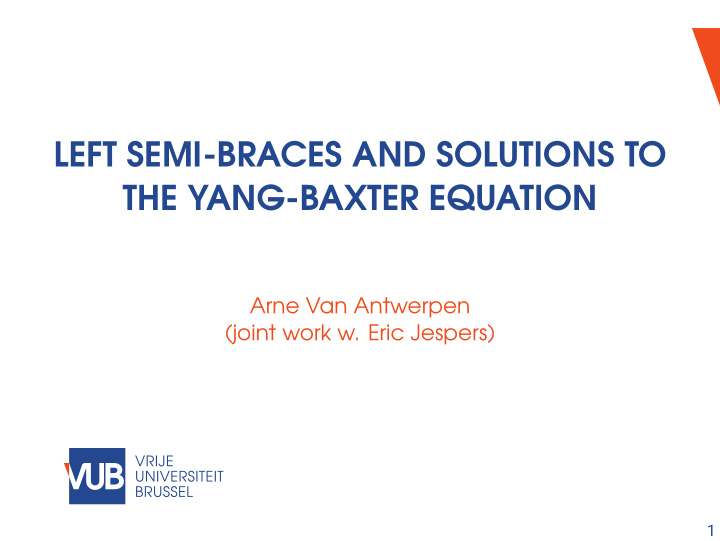 left semi braces and solutions to the yang baxter equation