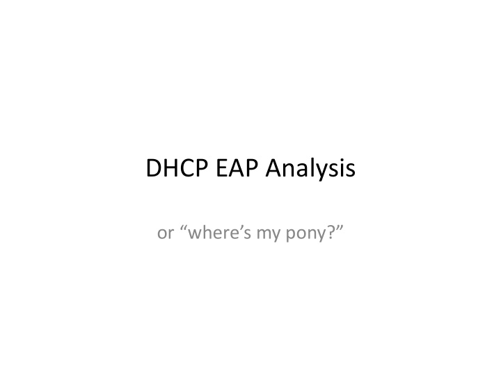 dhcp eap analysis