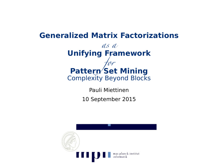 generalized matrix factorizations as a unifying framework