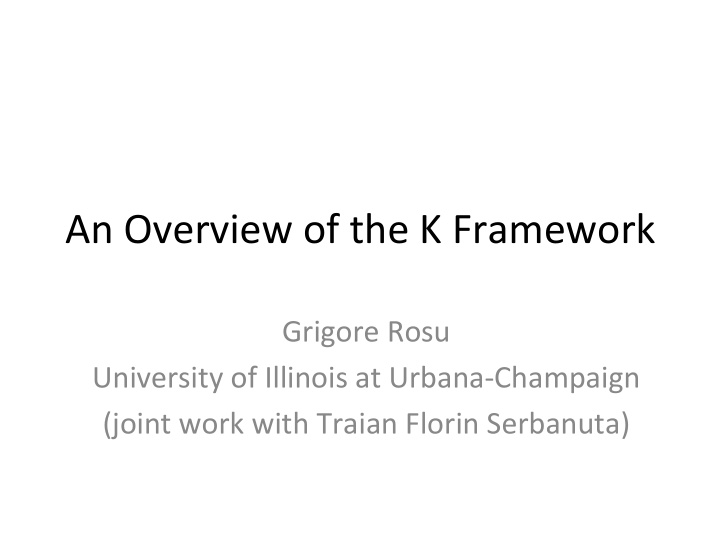 an overview of the k framework