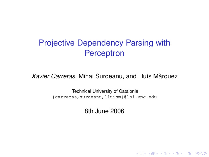 projective dependency parsing with perceptron