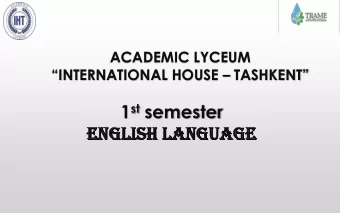 1 st semester  EN  ENGL  GLISH  ISH LANGUAGE  NGUAGE  TOPIC 29: SOLUTIONS. INTERMEDIATE.  UNIT 4.