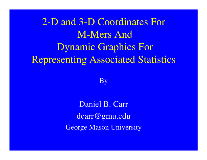 2 d and 3 d coordinates for m mers and dynamic graphics