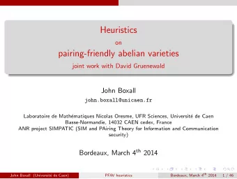 Heuristics  on  pairing-friendly abelian varieties  joint work with David Gruenewald  John Boxall