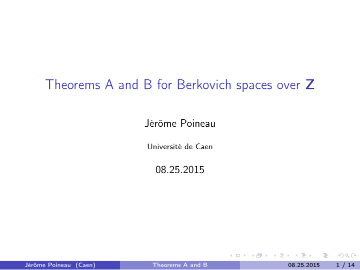 theorems a and b for berkovich spaces over z