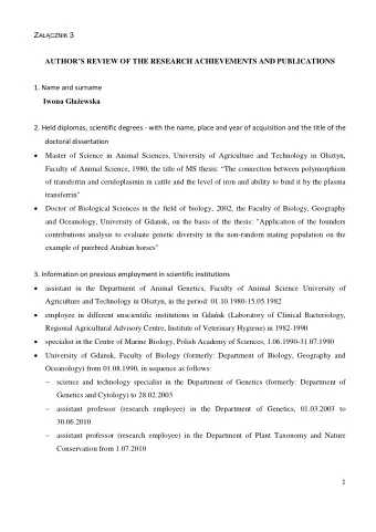 Z ACZNIK 3 AUTHORS REVIEW OF T HE RESEARCH ACHIEVEMENTS AND PUBLICATIONS  1. Name and