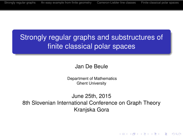 strongly regular graphs and substructures of finite