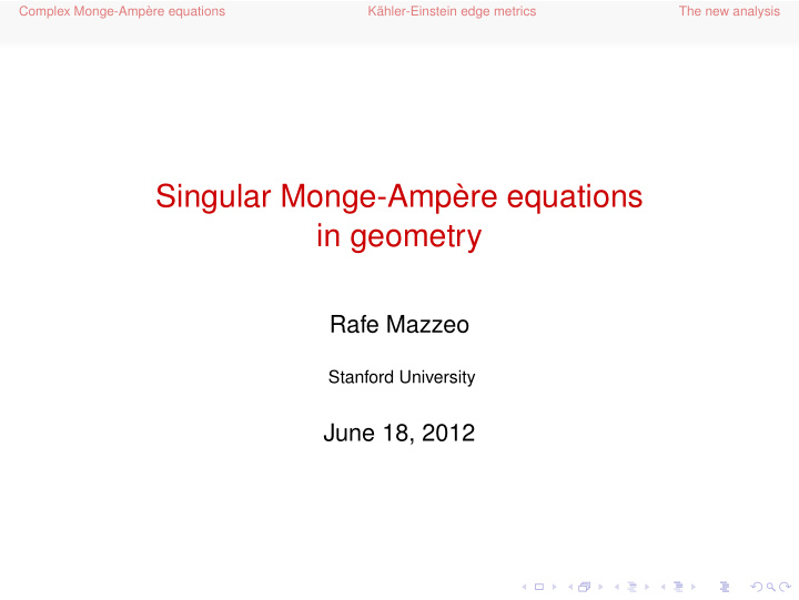singular monge amp re equations in geometry