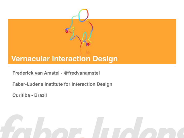vernacular interaction design
