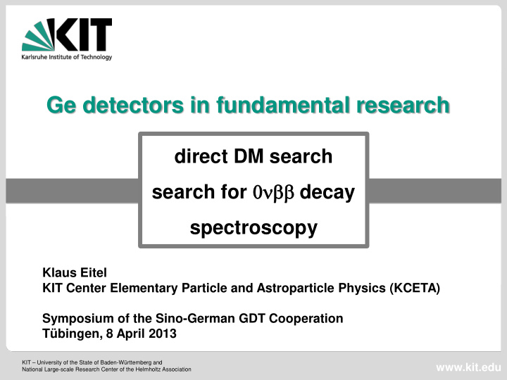 ge detectors in fundamental research