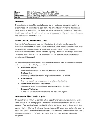 Overview  This seminar talk presents Macromedia Flash not just as a multimedia tool, but as a