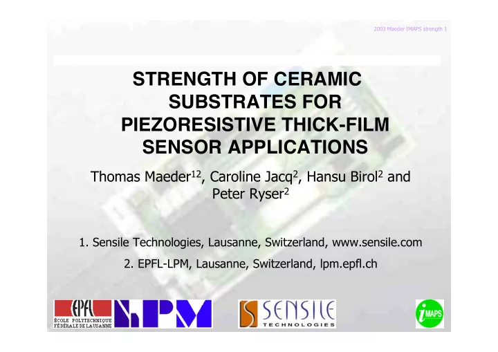 strength of ceramic substrates for piezoresistive thick