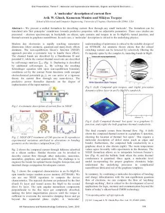 A molecular description of current flow  Avik W. Ghosh, Kamaram Munira and Mikiyas Tsegaye