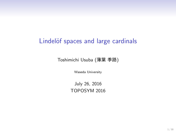 lindel of spaces and large cardinals