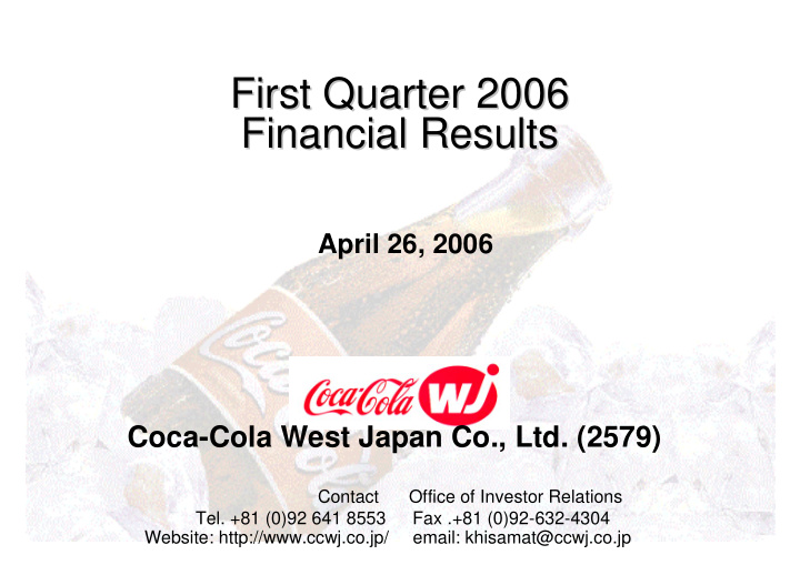 first quarter 2006 first quarter 2006 financial results