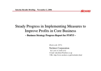 Steady Progress in Implementing Measures to  Steady Progress in Implementing Measures to  Improve