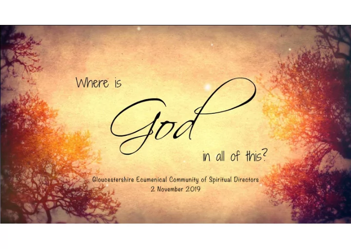 gloucestershire ecumenical community of spiritual