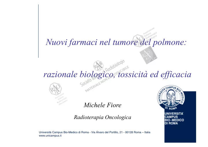 nuovi farmaci nel tumore del polmone razionale biologico