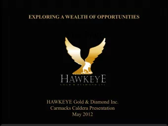 Title Page  HAWKEYE Gold &amp; Diamond Inc.  Carmacks Caldera Presentation  May 2012