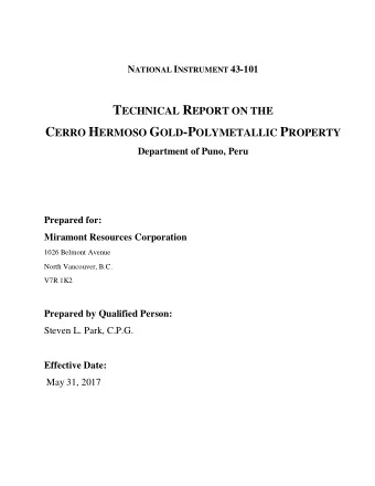 T ECHNICAL R EPORT ON THE C ERRO H ERMOSO G OLD -P OLYMETALLIC P ROPERTY  Department of Puno, Peru