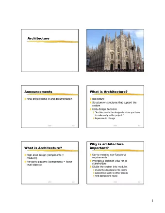 1  Where does architecture  come from?  What order?  Use an architecture youve seen before