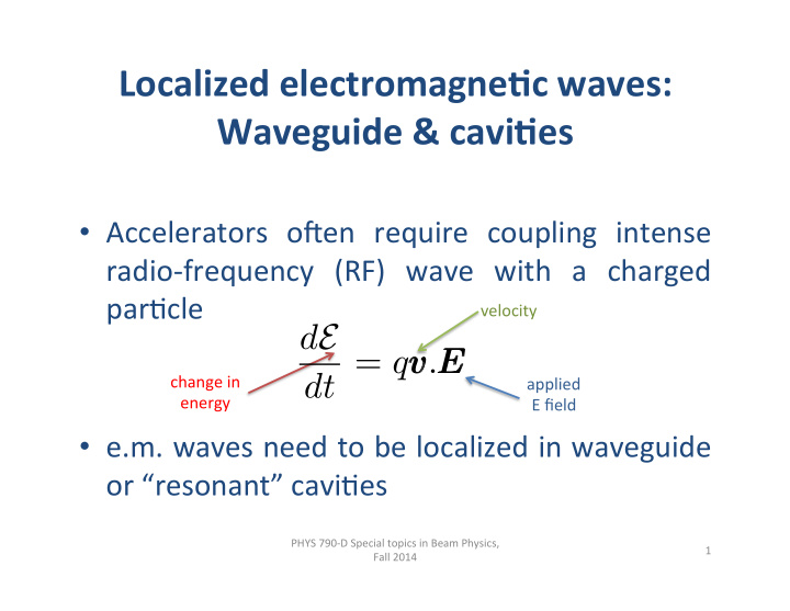 localized electromagne0c waves waveguide cavi0es