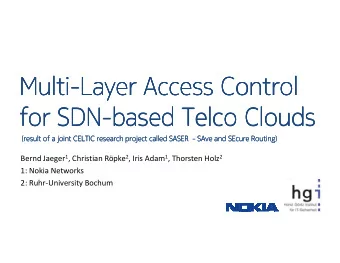 Multi  Multi  Multi-  Multi  -  -  -Layer Access Control  Layer Access Control  Layer Access