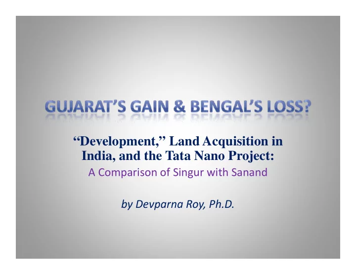development land acquisition in india and the tata nano