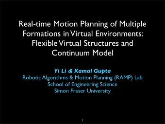 Real-time Motion Planning of Multiple  Formations in Virtual Environments:  Flexible Virtual