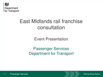 consultation  Event Presentation  Passenger Services  Department for Transport  1  Passenger