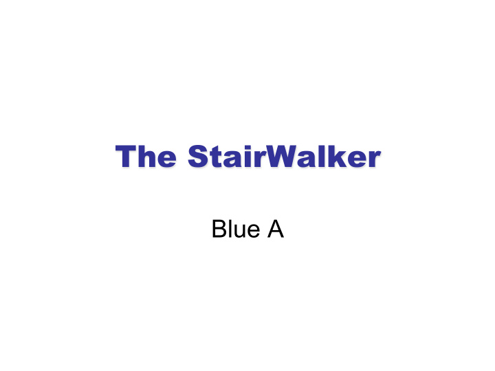 the stairwalker