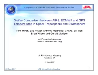 3-Way Comparison between AIRS, ECMWF and GPS  Temperatures in Upper Troposphere and Stratosphere