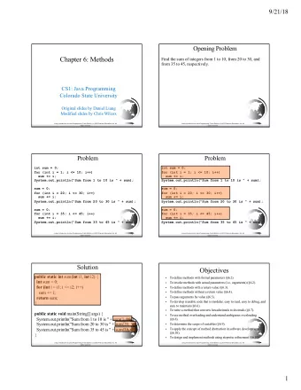 Chapter 6: Methods  Find the sum of integers from 1 to 10, from 20 to 30, and  from 35 to 45,