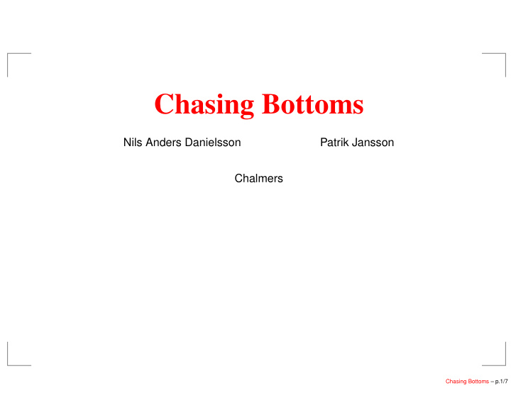 chasing bottoms